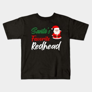 Santa's Favorite redheadFamily Christmas shirt Kids T-Shirt